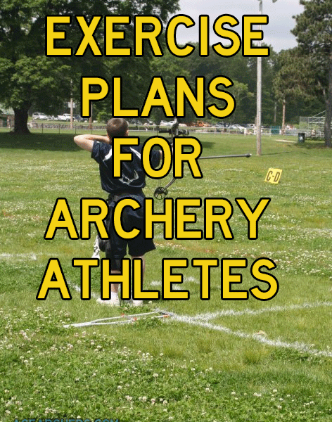 Exercise Plans for Archery Athletes